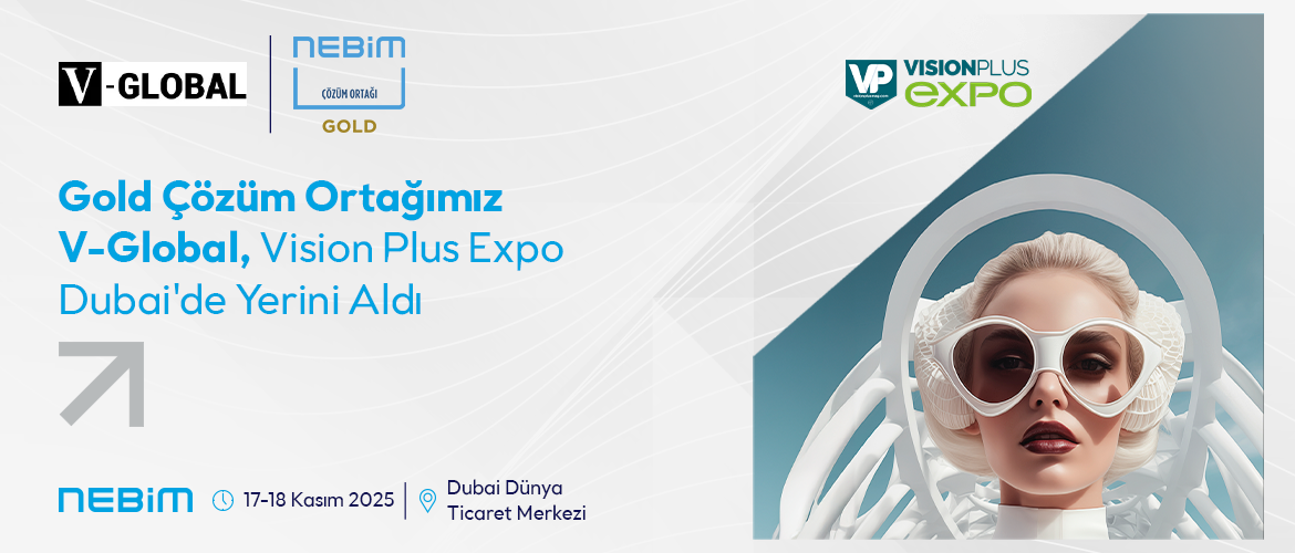 Gold Çözüm Ortağımız V-Global, Vision Plus Expo Dubai'de Yerini Aldı